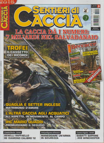 Sentieri Di Caccia - + Beccacce Che Passione - n. 8 - mensile - agosto 2018 - 
