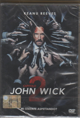 DVD - John Wick capitolo 2 - mi stavate aspettando? 