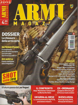 Armi Magazine - mensile n. 3 Marzo 2018 - Dossier: Le chiusure delle armi corte