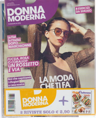 Donna moderna + Giallo zafferano - n. 33 - 1 agosto 2018 - 2 riviste