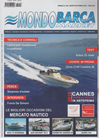 Mondo barca market - n. 226 - mensile - agosto - settembre 2018