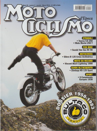 Motociclismo d'Epoca - mensile n. 3 Marzo 2018 Dossier BULTACO 1958-1983