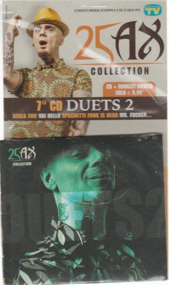 7°  CD - 25 J-AX Colection: Duets 2 + booklet inedito 