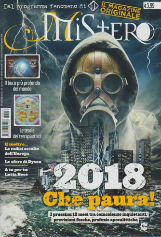 Mistero magazine - mensile n. 58 Gennaio 2018 il buco più profondo del mondo