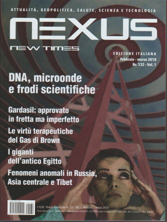 Nexus New Times ediz. Italiana - bimestrale n. 132 vol. 1 - Febbraio 2018 