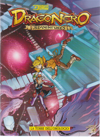 Dragonero Adventures - La Torre Del'orologio - n. 11 - settembre 2018 - mensile