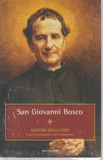 Maestri Della Fede - San Giovanni Bosco - n. 5 - settimanale - settembre 2018