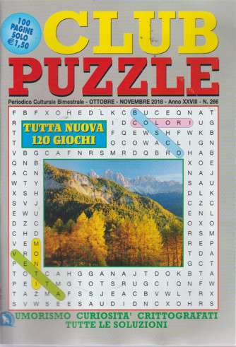 Club Puzzle - n. 266 - bimestrale - ottobre - novembre 2018 - 100 pagine