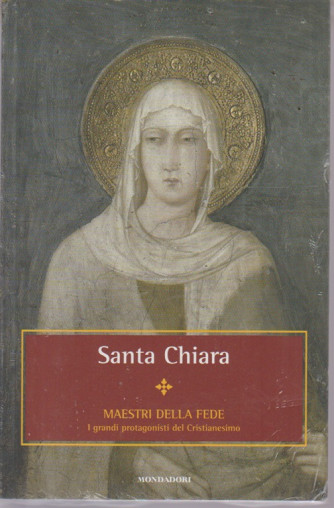 Maestri Della Fede - Santa Chiara - 7 Volume - settimanale