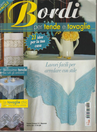 Passione Uncinetto - Bordi per tende e tovaglie - n. 5 - bimestrale - ottobre - novembre 2013