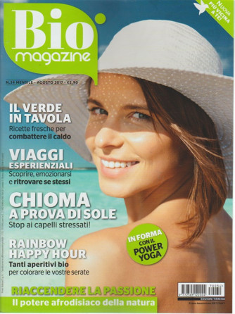 Bio Magazine - mensile n. 34 - Agosto 2017 - In forma con Power YOGA