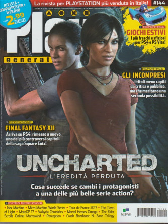 Play Generation - mensile n. 144 Agosto 2017 - Uncharted
