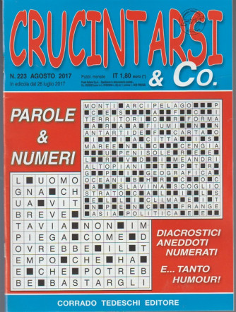 Crucintarsi & Co. - mensile n. 223 Agosto 2017 -Corrado Tedeschi editore