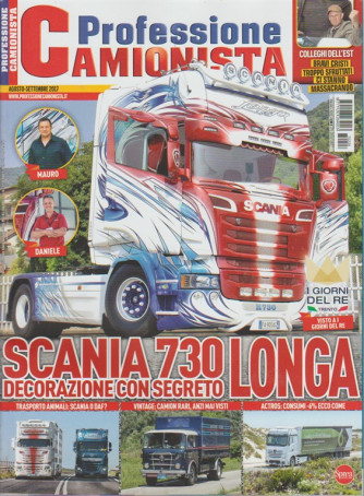 Professione Camionista - mensile n. 338 agosto 2017 - Scania 730 Longa