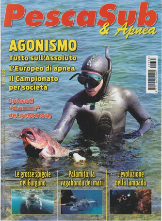 PescaSub & Apnea - mensile n. 335 Agosto 2017 - le grosse spigole del Gargano