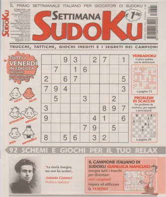 Settimana Sudoku - n. 628 - 4 Agosto 2017 