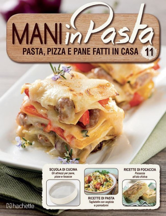 Mani in Pasta 2^ edizione uscita 11