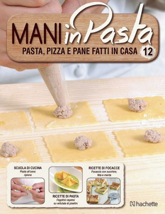 Mani in Pasta 2^ edizione uscita 12