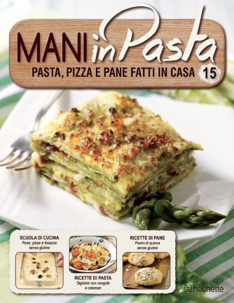 Mani in Pasta 2^ edizione uscita 15