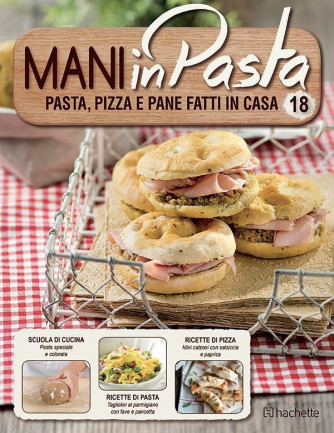 Mani in Pasta 2^ edizione uscita 18