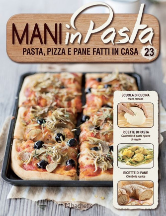 Mani in Pasta 2^ edizione uscita 23