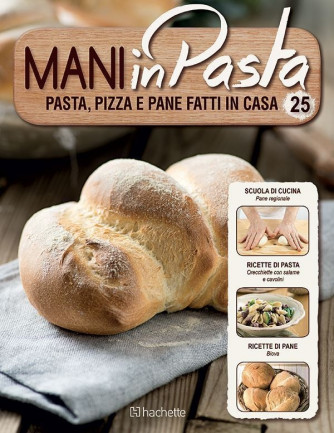Mani in Pasta 2^ edizione uscita 25