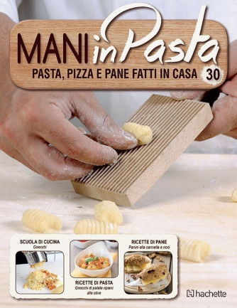 Mani in Pasta 2^ edizione uscita 30