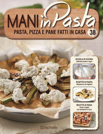 Mani in Pasta 2^ edizione uscita 38