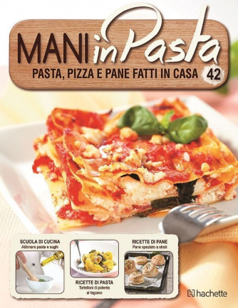 Mani in Pasta 2^ edizione uscita 42