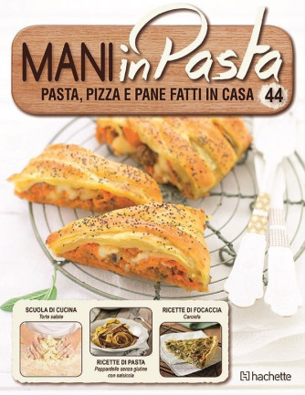 Mani in Pasta 2^ edizione uscita 44