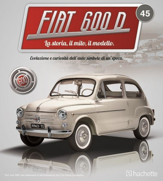Costruisci la mitica FIAT 600 uscita 45