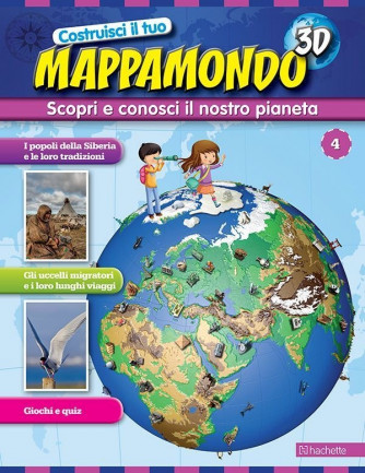Costruisci il Mappamondo 3D 2^ edizione uscita 4