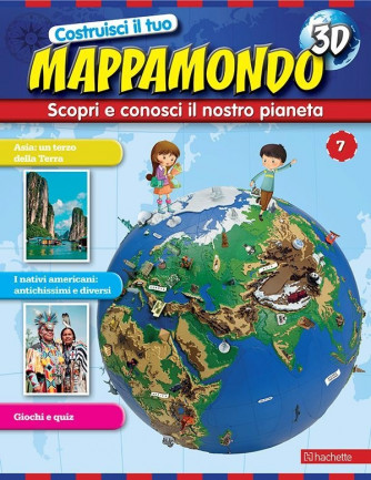 Costruisci il Mappamondo 3D 2^ edizione uscita 7