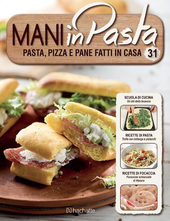 Mani in Pasta 2^ edizione uscita 31