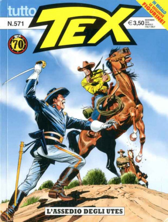 Tutto Tex - N° 571 - L'Assedio Degli Utes - Bonelli Editore