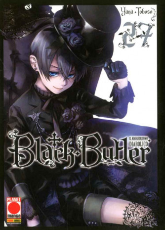 Black Butler - N° 27 - Il Maggiordomo Diabolico - Panini Comics