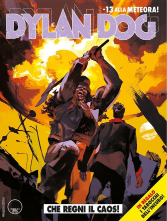 Dylan Dog - N° 387 - Che Regni Il Caos - Bonelli Editore