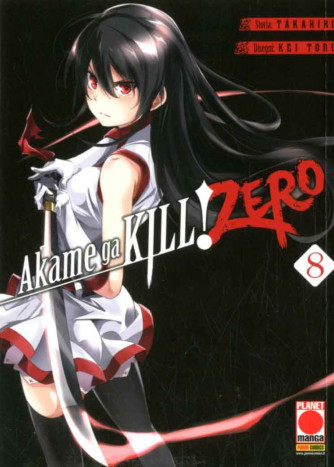 Akame Ga Kill! Zero (M10) - N° 8 - Akame Ga Kill! Zero - Manga Blade Panini Comics