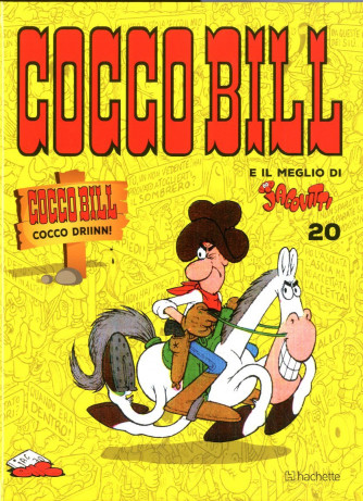 Coccobill E Il Meglio Di Jacov - N° 20 - Coccobill Cocco Driinn! - Hachette