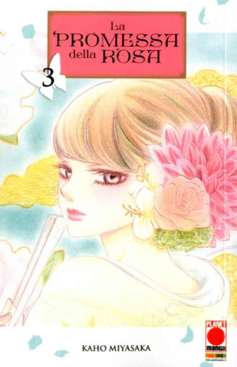 Promessa Della Rosa - N° 3 - Promessa Della Rosa - Manga Love Panini Comics