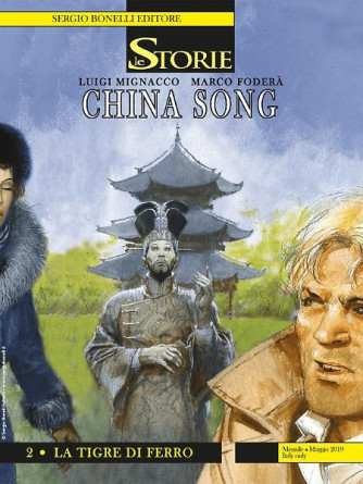 Le Storie N.80 - China Song 2 - La Tigre di Ferro