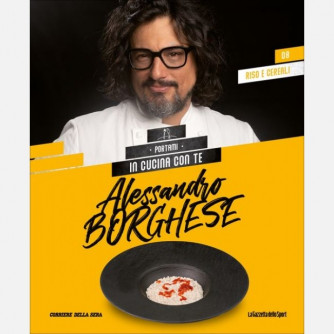Alessandro Borghese - Portami in cucina con te