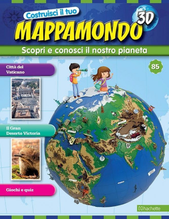 Costruisci il Mappamondo 3D 2^ edizione uscita 85
