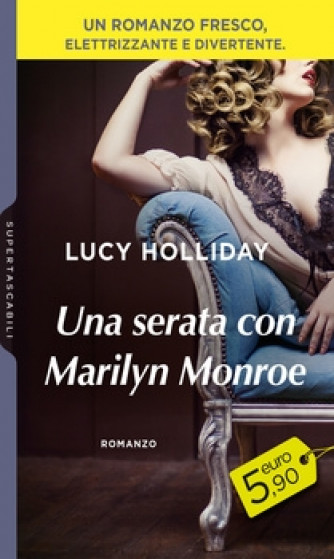 Harmony SuperTascabili - Una serata con Marilyn Monroe Di Lucy Holliday