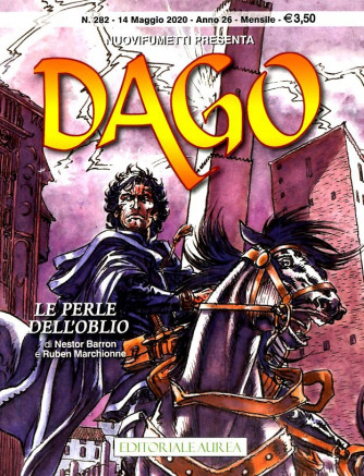Dago Anno 22 In Poi - N° 282 - Le Perle Dell'Oblio - Nuovifumetti Presenta Editoriale Aurea