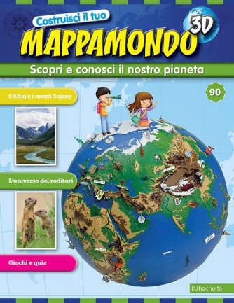 Costruisci il Mappamondo 3D 2^ edizione uscita 90