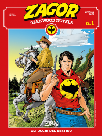 Zagor Darkwood Novels N.1 - Gli occhi del destino