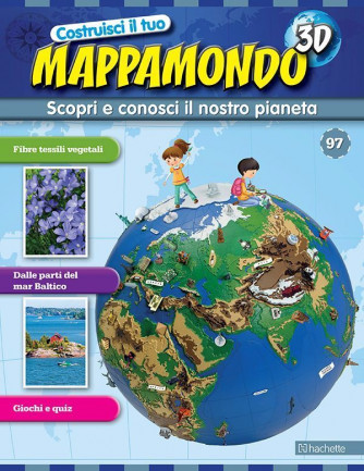 Costruisci il Mappamondo 3D 2^ edizione uscita 97