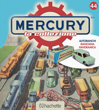 Mercury - la collezione uscita 44
