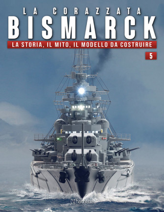 Costruisci la Corazzata Bismarck uscita 5